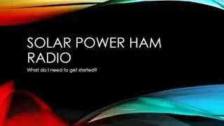 Ham Radio Solar Powered Shack
