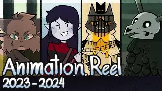 2023 - 2024 ANIMATION REEL!!