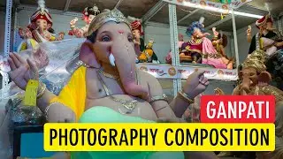 10 Photography Composition Tips for Ganpati Photography (Ganesh Chaturthi Photos) | Sonika Agarwal
