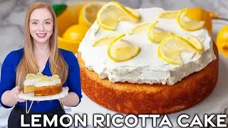 The Easiest Lemon Ricotta Cake Recipe!