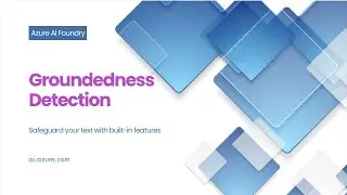 Azure AI Content Safety Groundedness Detection