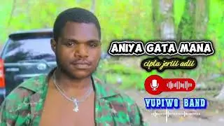 Lagu suku me Aniya gata mana cipa jeri Takadi yupiwo 2026 
