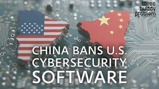 China bans U.S. cybersecurity software