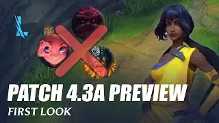 Patch 4.3a First Look Preview - Wild Rift