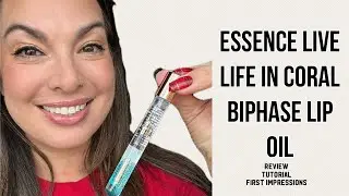 Essence Live Life in Coral - biphase lip oil - review, tutorial, first impressions #essencecosmetics