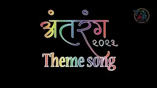 ANTARANG Theme song | AR Series 2019-2024 | Nagpur veterinary College, Nagpur