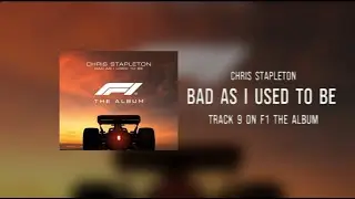 Chris Stapleton - Bad As I Used To Be (2025) [가사해석/번역]