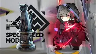 [Arknights] The Strongest Module