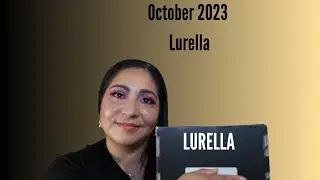 October 2023 Lurella Box Subscription #lurellafam