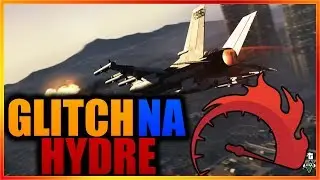 HYDRA GLITCH NA PREDKOSC - GTA ONLINE