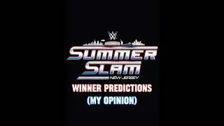 WWE SummerSlam 2025 Winner Predictions Edit(My Opinion)| #wwe #summerslam #predictions #shorts