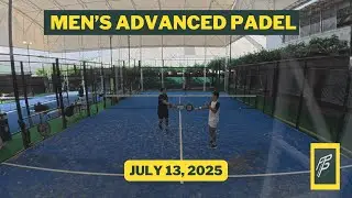 Polo Club Padel | Advanced Men | Marcel Derrick vs Carlo Ernie | July 13 2025