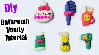 How to Make 💕🧴🧼Bathroom Vanity Miniatures | Cold Porcelain Clay Craft