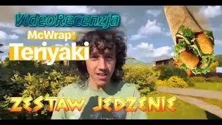 █▬█ █ ▀█▀ VideoRecenzja McWrap Teryaki Zestaw Jedzenie