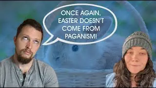 Easter Does NOT Come From Ishtar!
