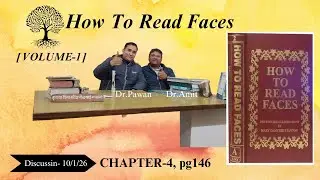 *(DISCUSSION-10/1/2026)* HOW TO READ FACES [VOLUME-1],CHAPTER-4),pg-146