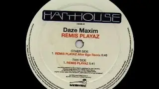 Daze Maxim - Remis Play ( Alter Ego Remix )