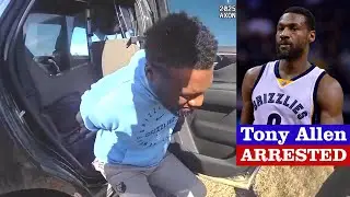 Arrest Of Former Memphis Grizzlies Star Tony Allen in Arkansas For Drugs