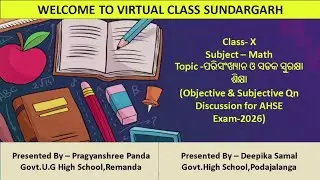 Teacher-Deepika Samal & Pragyashree Panda,Class-X,Sub-Math,Topic- ପରିସଂଖ୍ୟାନ ଓ ସଡକ ସୁରକ୍ଷା ଶିକ୍ଷା