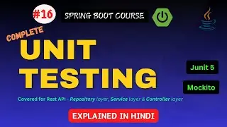 Complete Unit Testing in Spring Boot | JUnit & Mockito Tutorial for Beginners