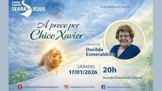 Tema: A prece por Chico Xavier
