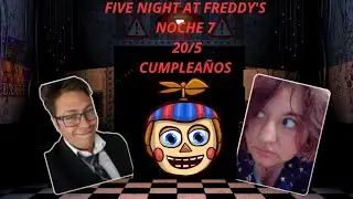 FNAF 2 NOCHE 7 DESAFIO