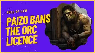 Pathfinder Bans ORC Licenced Work From Pathfinder/Starfinder Infinite
