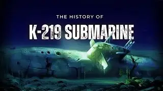 Трагическая история советской подводной лодки К-219 | Катастрофа холодной войны