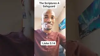 The Scriptures A Safeguard
