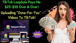 How Upload n'Bank AI App Turns TikTok Traffic into INSTANT Cash - Review & Bonuses