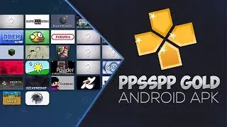 How To Free Download Latest Version PPSSPP Gold Emulator For Android-Play PSP Games On Android Free