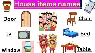 Learn Home Items Name in English | Daily Use Objects for Kids | Kids Vocabulary