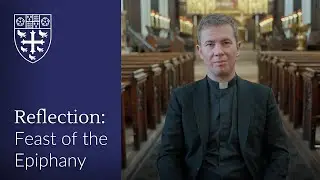 Feast of the Epiphany Reflection: Gifts of the Magi
