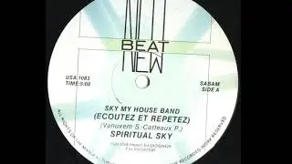 Spiritual Sky - Sky My House Band (Ecoutez Et Repetez) (A)