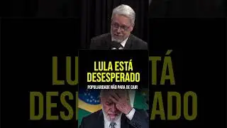 LULA DESESPERADO