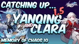 1.5.1 Clara & Yanqing Team | Are they good still? | Memory of Chaos 10 Clear | Honkai Star Rail