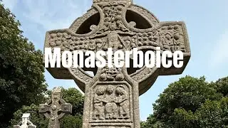 Monasterboice Monastic Site