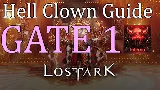 [Lost Ark] HELL Clown (Kakul Saydon) Complete Guide Gate 1