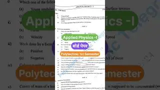 applied physics 1st semester polytechnic previous year question paper | #shorts #bteup #polytechnic