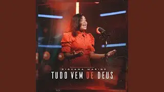 Tudo Vem De Deus