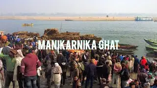 The world's largest cremation ground, Manikarnika Ghat | A sacred sanctuary for final farewells