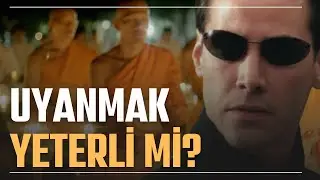 Matrix ve Budizm: Kırmızı Hapın Ardındaki Gerçek