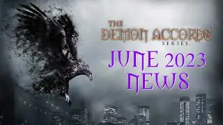June 2023 News For Demon Accords Series