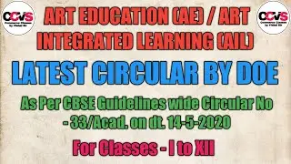 #Latest DOE Circular Reg. Art Integrated Project || CBSE Guidelines || Classes- I to XII || 2020-21#