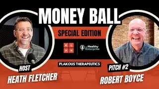 MONEY BALL Episode 2 - Robert Boyce, Plakous Therapeutics