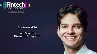 Podcast 434 - Lex Sokolin from Fintech Blueprint