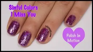 Sinful Colors I Miss You ♡ Live Swatch ♡ Polish In Motion
