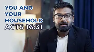 You and your Household will be saved - Acts 16:31| Common Misunderstood Verse | Abhishek Sarkar
