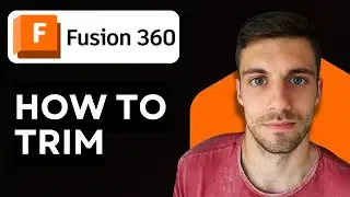 How to Trim in Fusion 360 (2026 Use Trim Tool Correctly)
