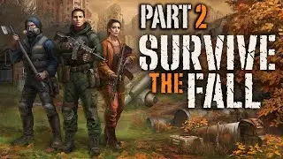Let's play Survive The Fall - Part 2 | 4K | PC | Walkthrough